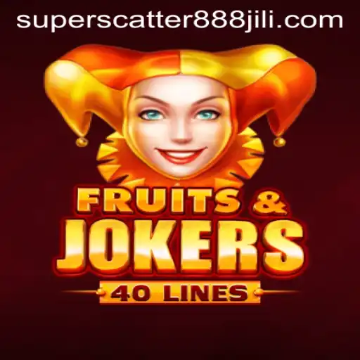 Exploring FruitsAndJokers40: A Blend of Classic Casino Fun and SUPERSCATTER888 Excitement